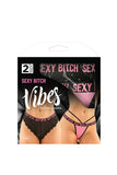 Vibes Sexy Bitch Panty & Thong 2pk L-xl
