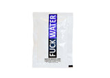 Fuck Water .5 Oz Water Based Lubricant Pillow Packs - iVenuss