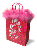 I'm Gonna Give It To Ya! Gift Bag - iVenuss