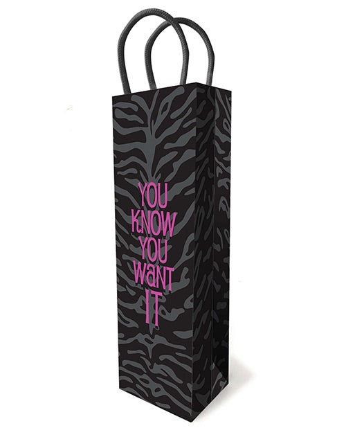 You Know You Want It Gift Bag - iVenuss